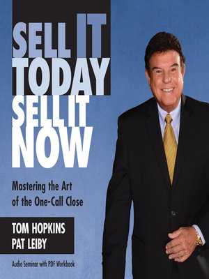 cover image of Sell It Today, Sell It Now